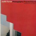 Judith Turner Photographs Five Architects