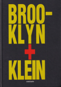William Klein: Brooklyn + Klein
