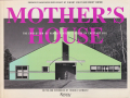 Robert Venturi: Mother’s House