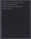 Herzog & de Meuron: Transforming Park Avenue Armory