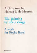 Architecture by Herzog & de Meuron - Wall Painting by Remy Zaugg - A Work for Roche Basel