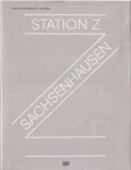 Walter Niedermayr, HG Merz: Station Z - Sachsenhausen
