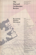 The Harvard Architecture Review: Boyond the Modern Movement