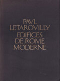 Paul Letarouilly: Edifices de Rome Moderne