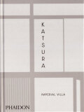 Katsura: Imperial Villa