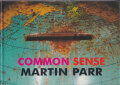 Martin Parr: Common Sense