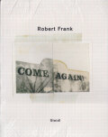 Robert Frank: Come Again