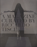 A Magazine #8 Curated by Riccardo Tisci