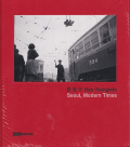 Han Youngsoo: Seoul, Modern Times: 1956-1963 [Unopened]