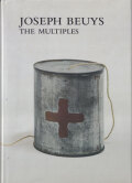 Joseph Beuys: The Multiples: Catalogue Raisonne of Multiples and Prints 1965-1986