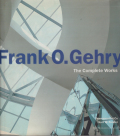 Frank O. Gehry: The Complete Works