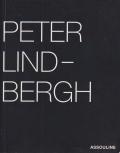 Peter Lindbergh: Selected Work 1996–1998 for My Friend Franca Sozzani