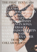 The First Ten Years: Designer Collaborations