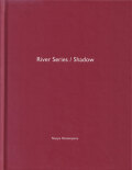 畠山直哉 / Naoya Hatakeyama: River Series / Shadow -  One Picture Book #25