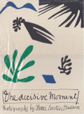 Henri Cartier-Bresson: The Decisive Moment