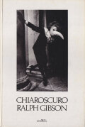 Ralph Gibson: Chiaroscuro