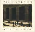 Paul Strand: Circa 1916