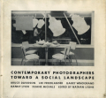 CONTEMPORARY PHOTOGRAPHERS TOWARD A SOCIAL LANDSCAPE