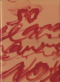 CY TWOMBLY: Fifty Years of Works on Paper
