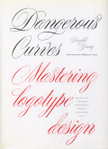 Doyald Young: Dangerous Curves Mastering Logotype Design