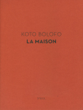 Koto Bolofo: La Maison