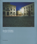 Luigi Ghirri: Pensiero Paesaggio / Thought Landscape