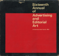 Sixteenth Annual of Advertising and Editorial Art
