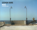 Stephen Shore: MOSE