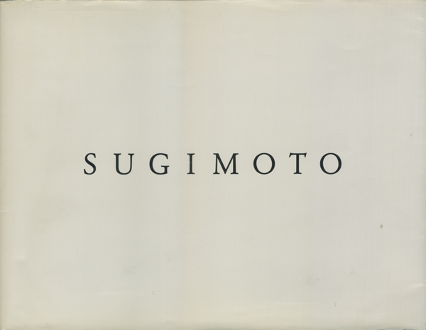 杉本博司写真集　SUGIMOTO