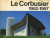 ル・コルビュジエ全作品集　各巻