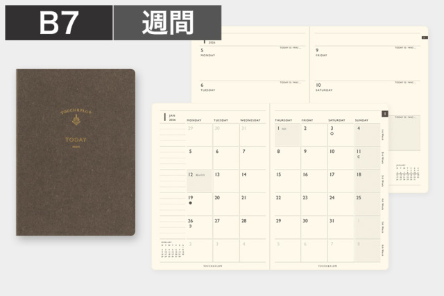 トゥデイ〕B7 ウィークリー 手帳 2026年版｜タッチアンドフロー