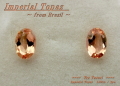 ブラジル産インペリアルトパーズ☆オーバルシェイプ6ｘ4mm☆約1.00ct☆ペアセット