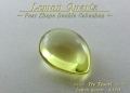 レモンクォーツ☆ペアシェイプ13ｘ10mm☆約4.19ct☆ダブルカボションカット