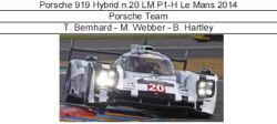 ◎予約品◎Porsche 919 Hybrid n.20 LM P1-H Le Mans 2014　T. Bernhard - M. Webber - B. Hartley