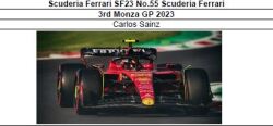 ◎予約品◎　Scuderia Ferrari SF23 No.55 Scuderia Ferrari 3rd Monza GP 2023　Carlos Sainz