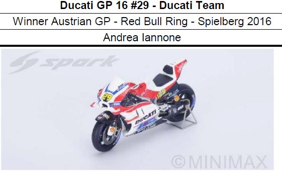 ◎予約品◎　1/12 Ducati GP 16 #29 - Ducati Team Winner Austrian GP - Red Bull Ring - Spielberg 2016　Andrea Iannone