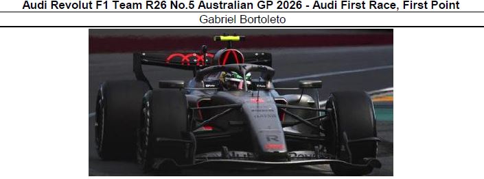 ◎予約品◎　1/43　Audi Revolut F1 Team R26 No.5 Australian GP 2026 - Audi First Race, First Point　 Gabriel Bortoleto