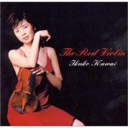 『the Red Violin（レッド・ヴァイオリン）』川井 郁子