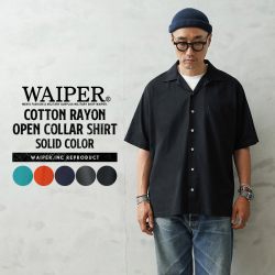 【即日出荷対応】WAIPER.inc コットンレーヨン オープンカラーシャツ ソリッドカラー【WP1063】【キャンペーン対象外】【T】