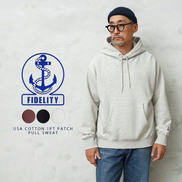 【即日出荷対応】FIDELITY フィデリティ C-25775015 USA COTTON 1pt PATCH PULL SWEAT ワンポイントパッチ プルオーバー パーカー【キャンペーン対象外】【T】