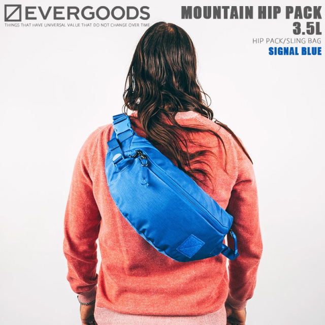 【8月25日前後で発送予定】EVERGOODS エバーグッズ MOUNTAIN HIP PACK 3.5L マウンテンヒップパック / スリングバッグ SIGNAL BLUE【キャンペーン対象外】【R】