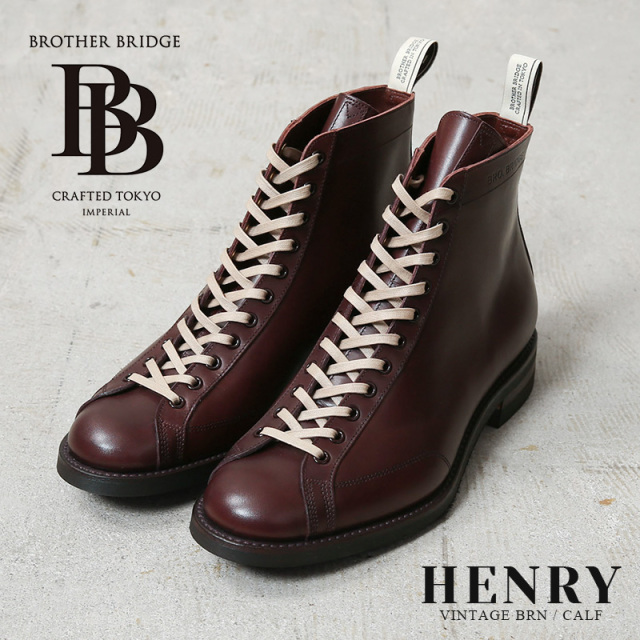 【即日出荷対応】BROTHER BRIDGE ブラザーブリッジ HENRY VINTAGE BRN / CALF ヘンリー レースアップ レザーブーツ【キャンペーン対象外】【T】