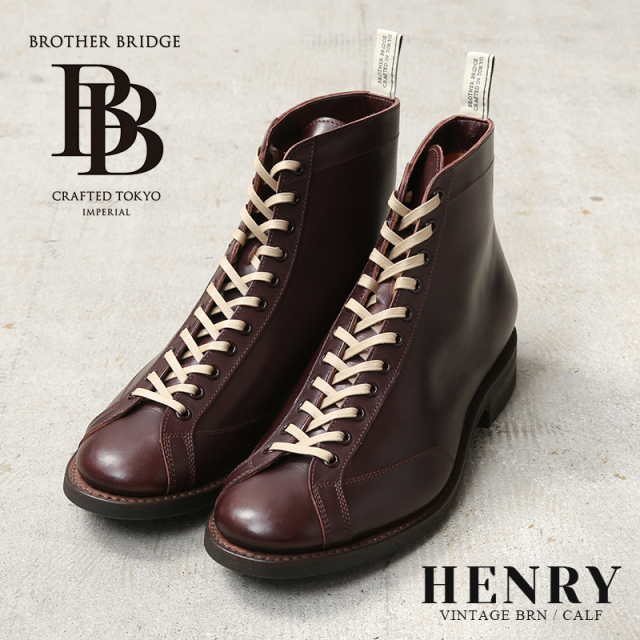 BROTHER BRIDGE ブラザーブリッジ HENRY VINTAGE BRN / CALF ヘンリー レースアップ レザーブーツ【キャンペーン対象外】【T】◎