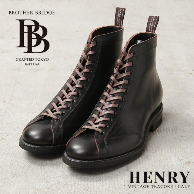 【即日出荷対応】BROTHER BRIDGE ブラザーブリッジ S009 HENRY VINTAGE TEACORE / CALF ヘンリー レースアップ レザーブーツ 日本製【キャンペーン対象外】【T】