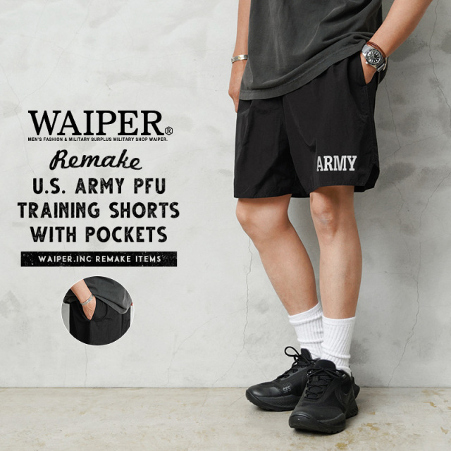 WAIPER.inc 実物 米軍 リメイク サイドポケット付き U.S.ARMY PFU TRAINING ショーツ  / トレーニングショーツ【キャンペーン対象外】【I】 ミリタリー