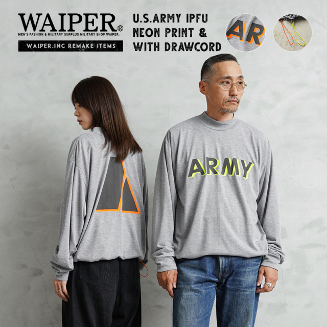 【即日出荷対応】WAIPER.inc 実物 新品 デッドストック 米軍 リメイク IPFU ARMY ロングスリーブTシャツ ネオンプリント & ネオンドローコード【キャンペーン対象外】【T】 ミリタリー