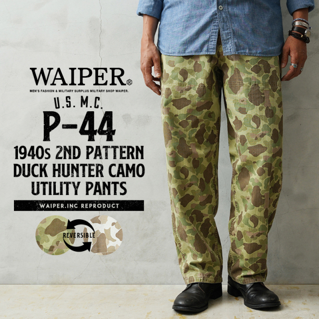 WAIPER.inc 米軍 1940’s U.S.M.C. P-44 2nd Pattern ダックハンターカモ リバーシブル ユーティリティパンツ【WP1144】【キャンペーン対象外】【T】