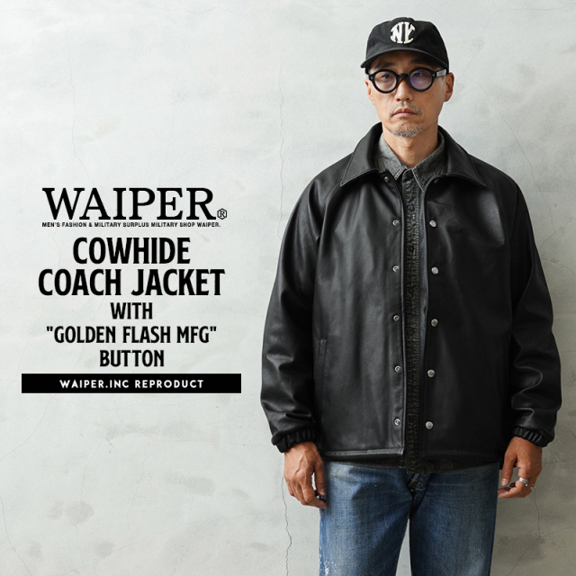WAIPER.inc カウレザー コーチジャケット with ”GOLDEN FLASH MFG” Button【WP1207】【キャンペーン対象外】【T】