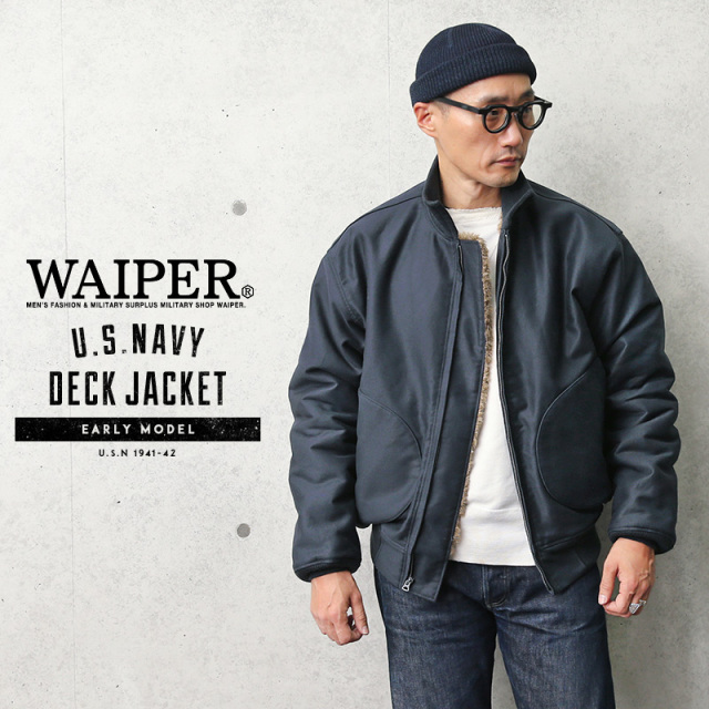 WAIPER.inc 米軍 1940’s 初期型 U.S.NAVY ZIP デッキジャケット 日本製【WP66】【T】【キャンペーン対象外】ミリタリー