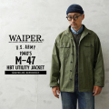 【即日出荷対応】WAIPER.inc 米軍 1940's U.S.ARMY M-47 HBT ユーティリティージャケット【WP1082】【T】【キャンペーン対象外】
